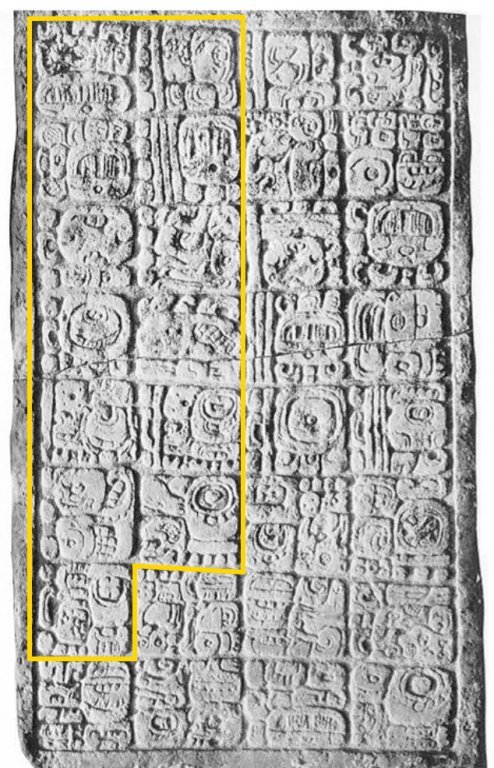 Tablette relatant un des événements de la vie du roi Chan-Bahlun ; la partie encadrée constitue le compte long et ses séries supplémentaires