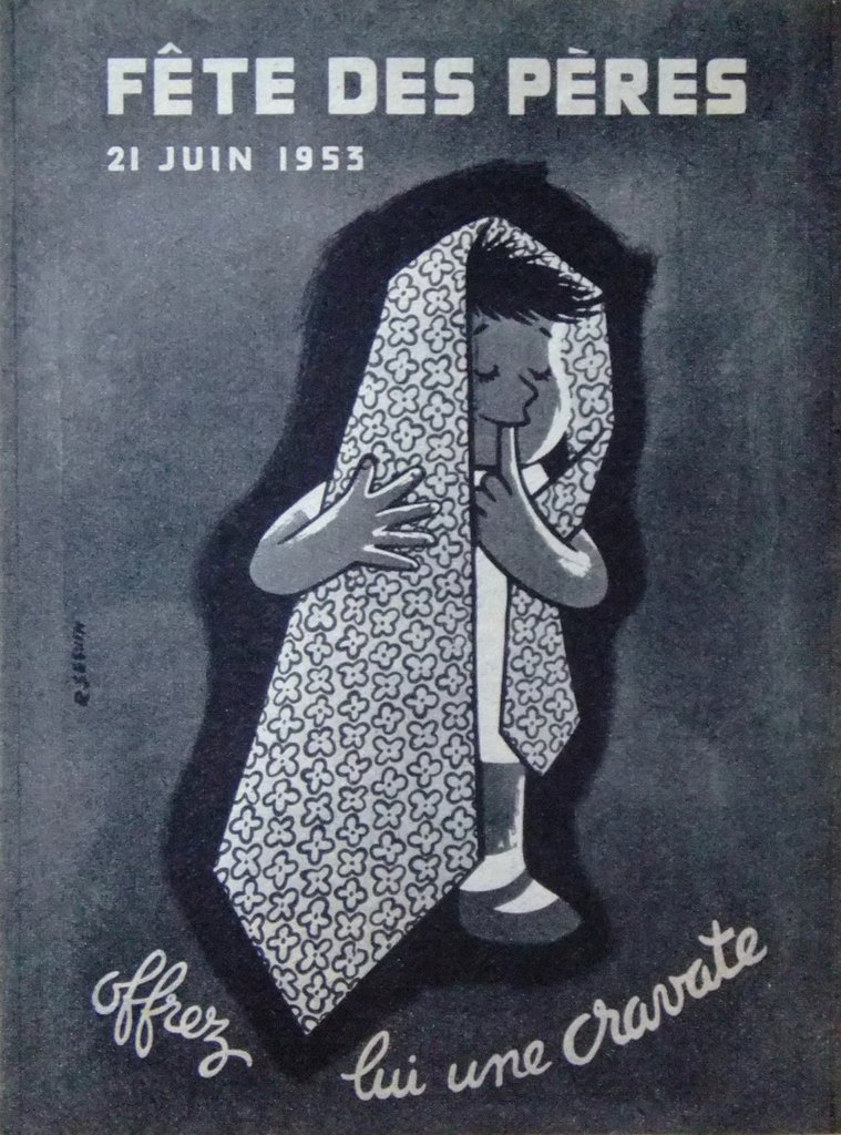Reprise française du slogan américain « Offrez-lui une cravate ». (Publicité de 1953)