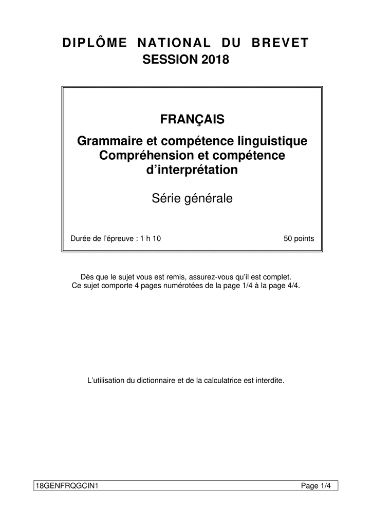 Sujet des épreuves de français (série générale) du brevet des collèges 2018.